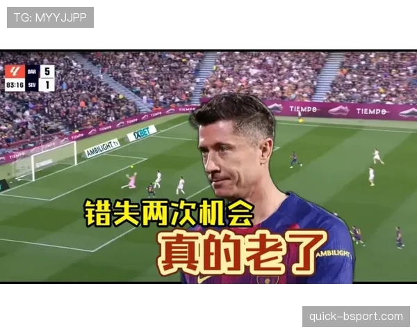 莱万高位跑位更频繁，射门增多如何撕开对手防线？